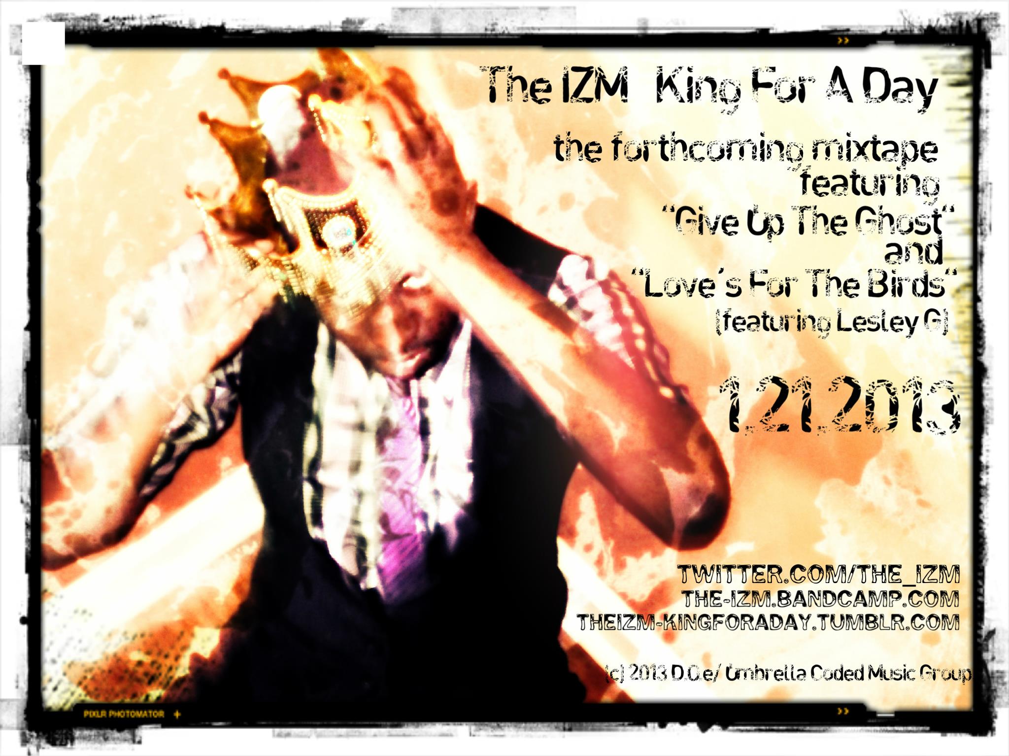 IZM King for a Day